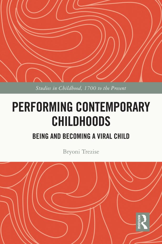 Performing Contemporary Childhoods