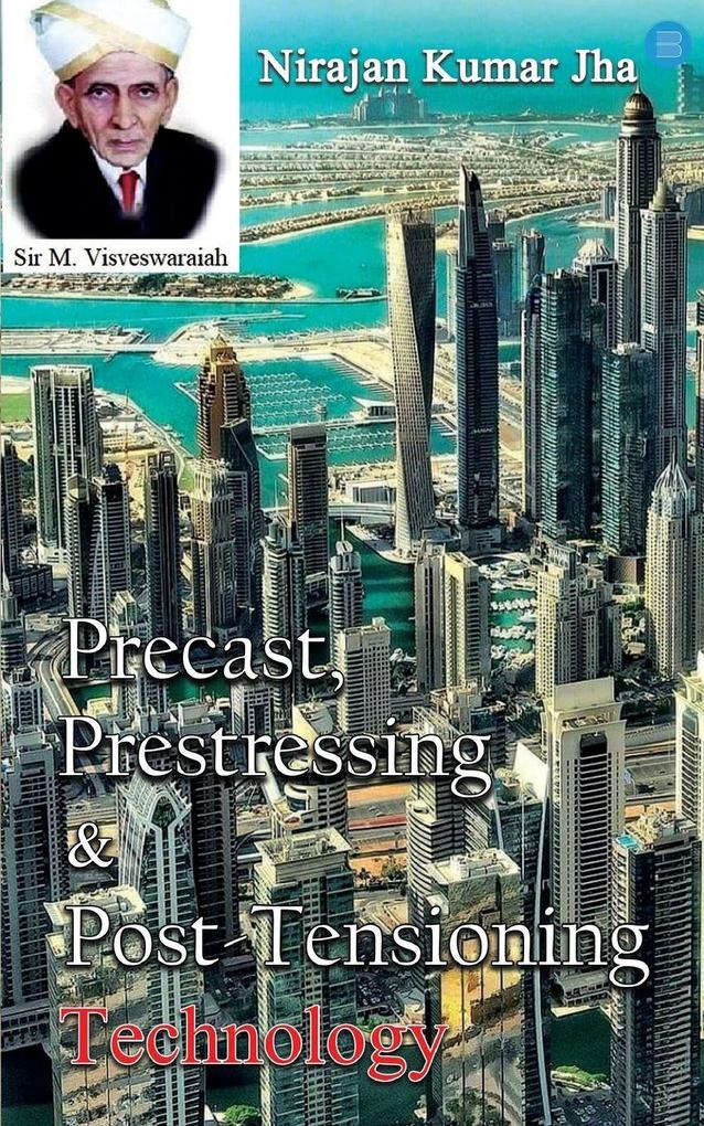 Precast Prestressing & Post-Tensioning Technology