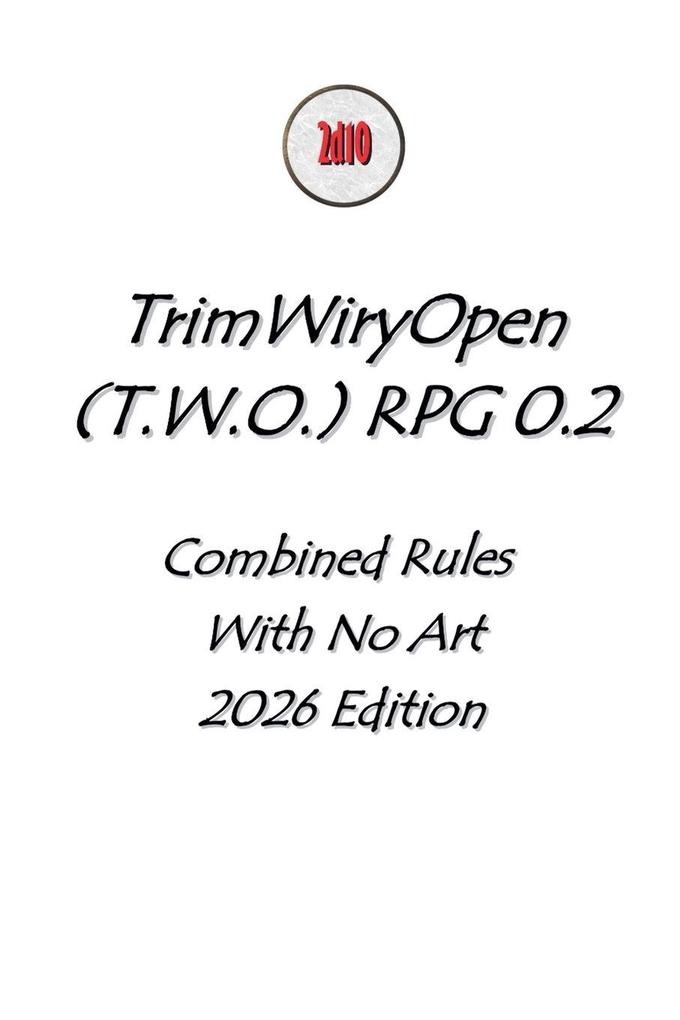 T.W.O. RPG - COMBINED - NO ART