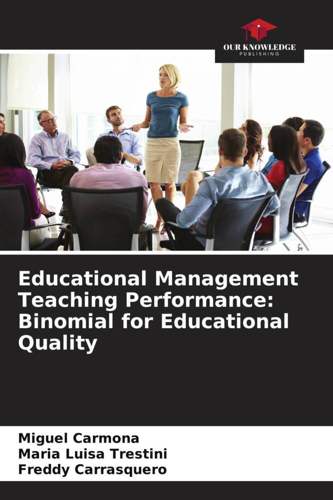 Educational Management Teaching Performance: Binomial for Educational Quality