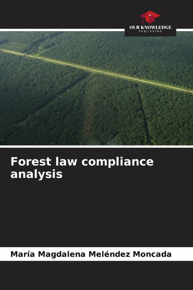 Forest law compliance analysis