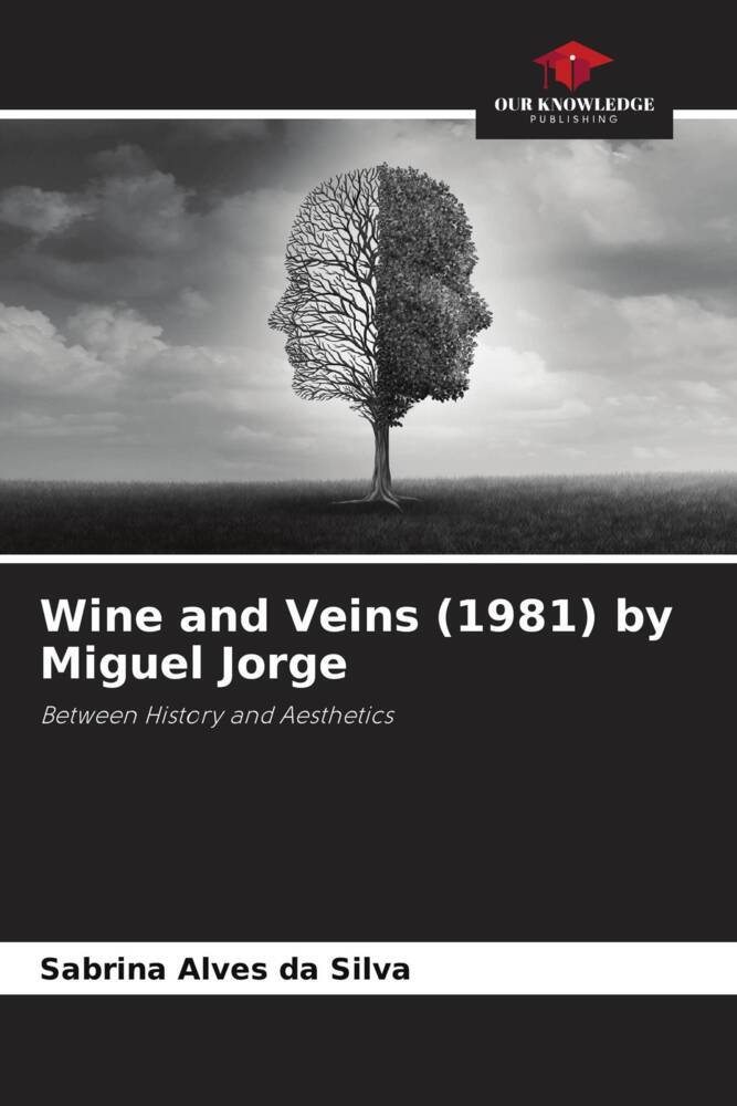 Wine and Veins (1981) by Miguel Jorge