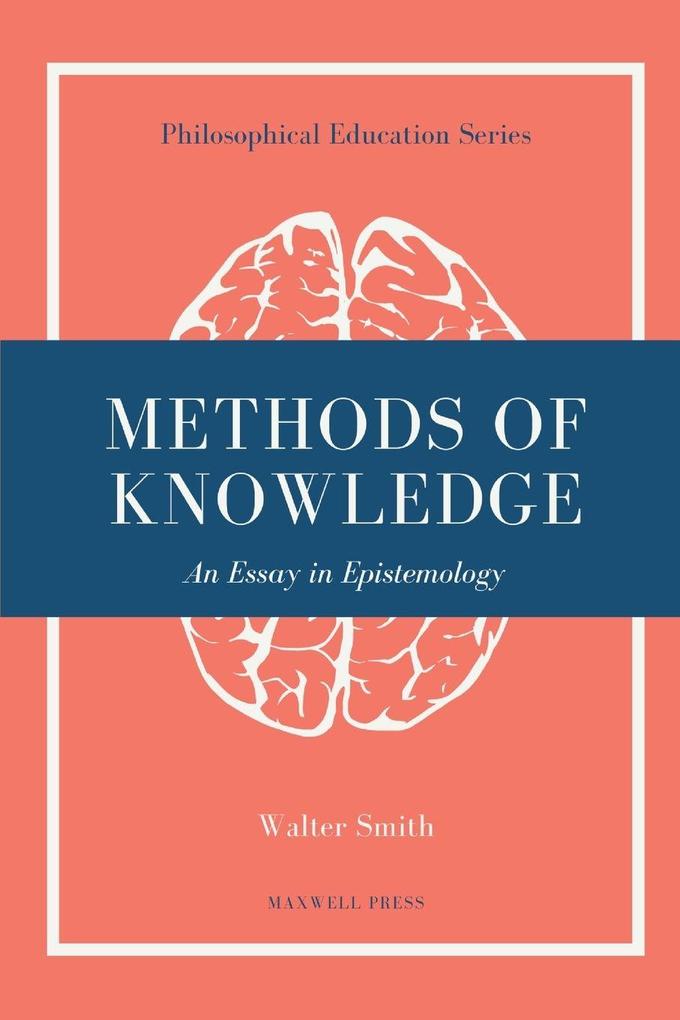 METHODS OF KNOWLEDGE
