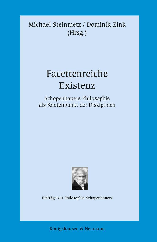Facettenreiche Existenz