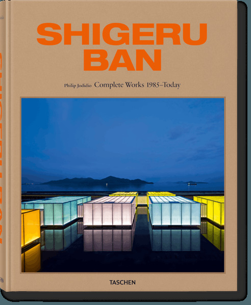 Shigeru Ban Complete Works 1985–Today - Philip Jodidio - Taschen - relié - Beau livre