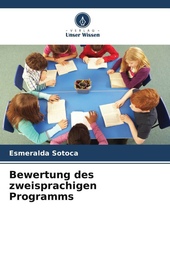 Bewertung des zweisprachigen Programms
