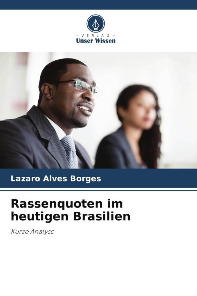 Rassenquoten im heutigen Brasilien