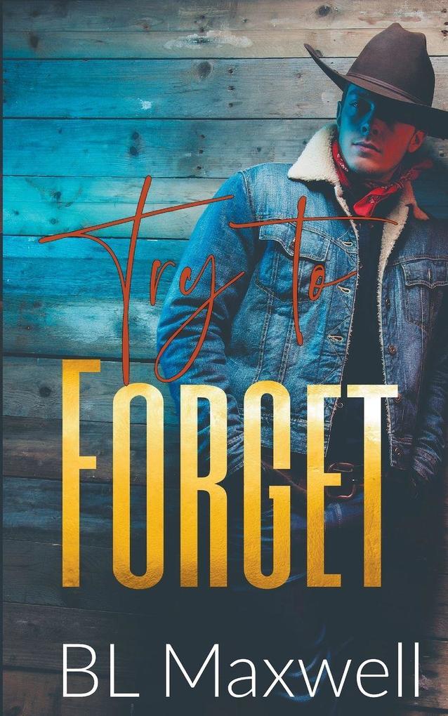 Try To Forget