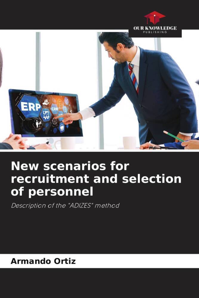 New scenarios for recruitment and selection of personnel