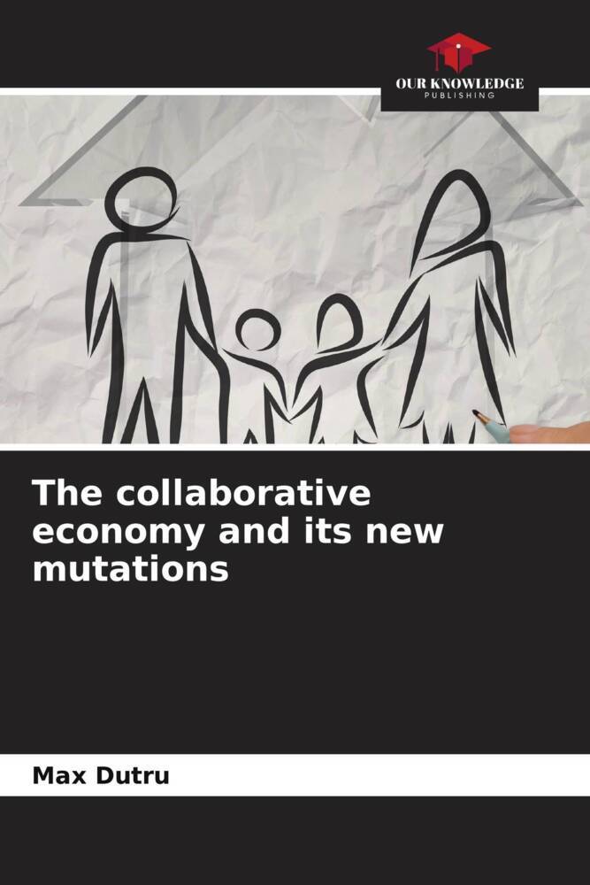 The collaborative economy and its new mutations