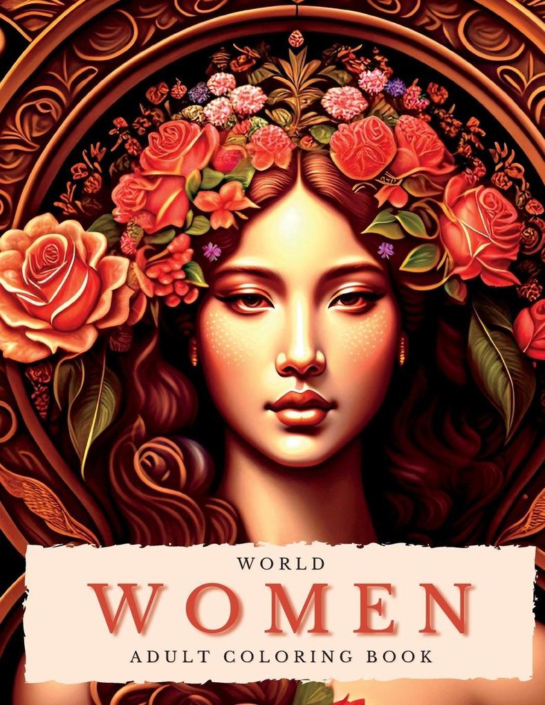 World Women Coloring Book For Adults