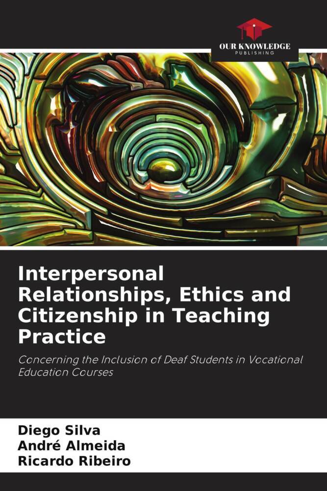 Interpersonal Relationships Ethics and Citizenship in Teaching Practice