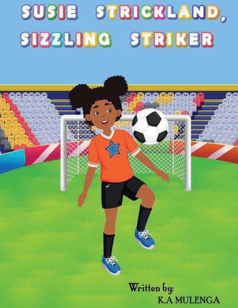 Susie Strickland Sizzling Striker
