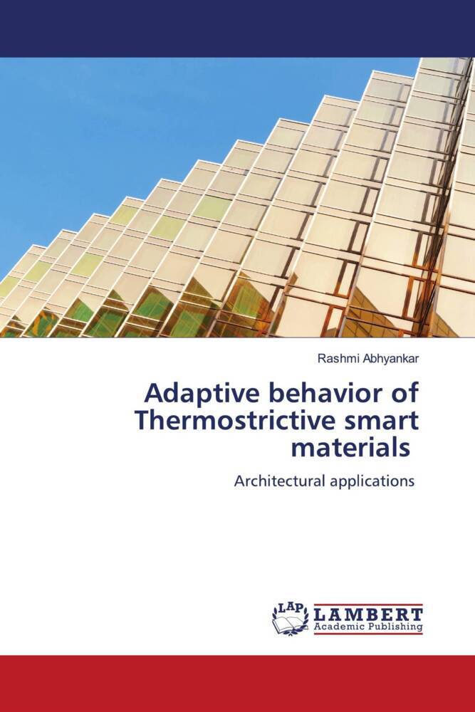 Adaptive behavior of Thermostrictive smart materials