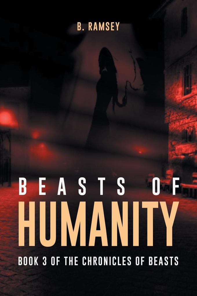 BEASTS OF HUMANITY