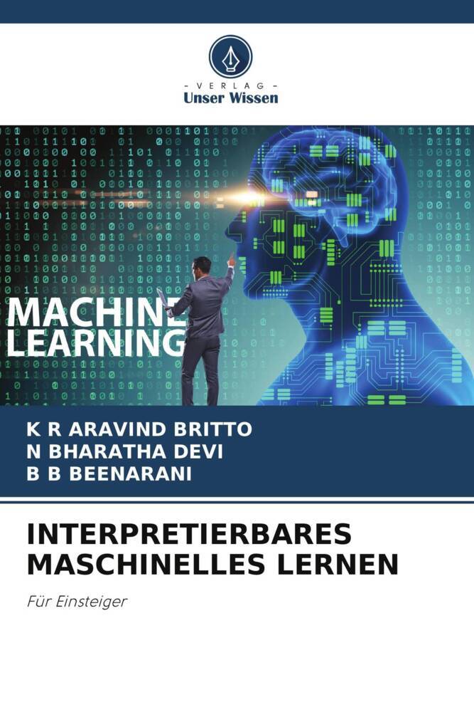 INTERPRETIERBARES MASCHINELLES LERNEN