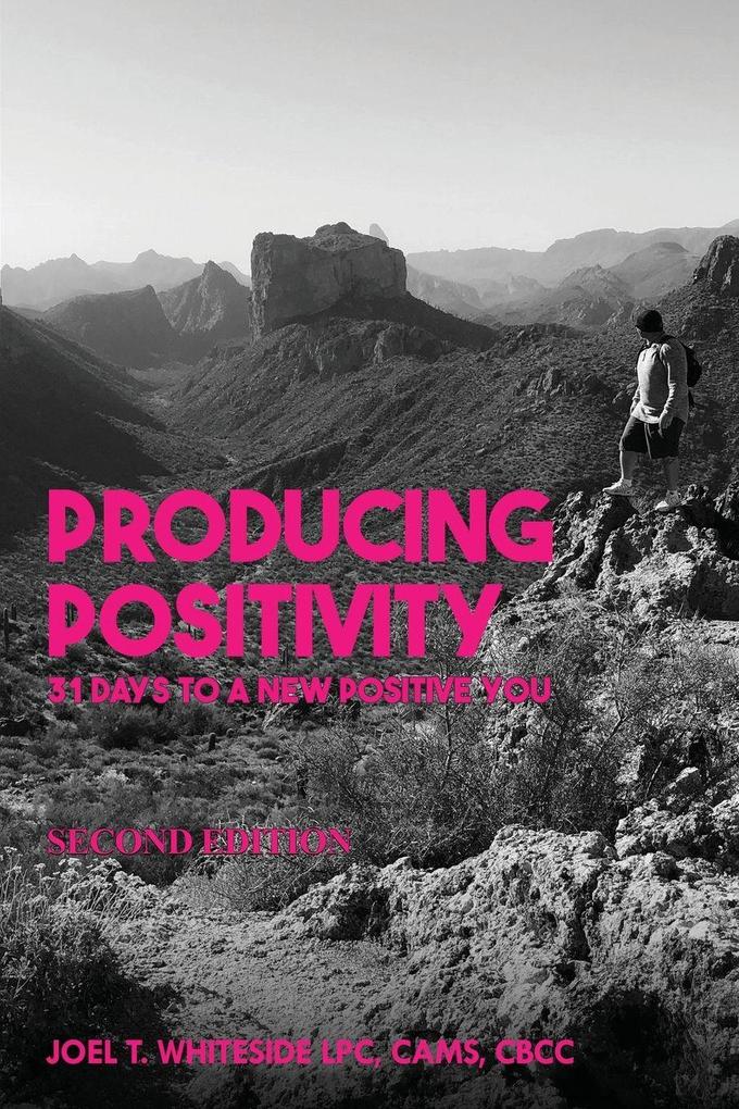 Producing Positivity
