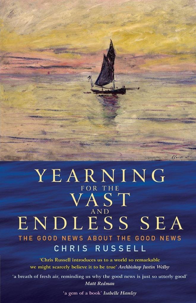 Yearning for the Vast and Endless Sea