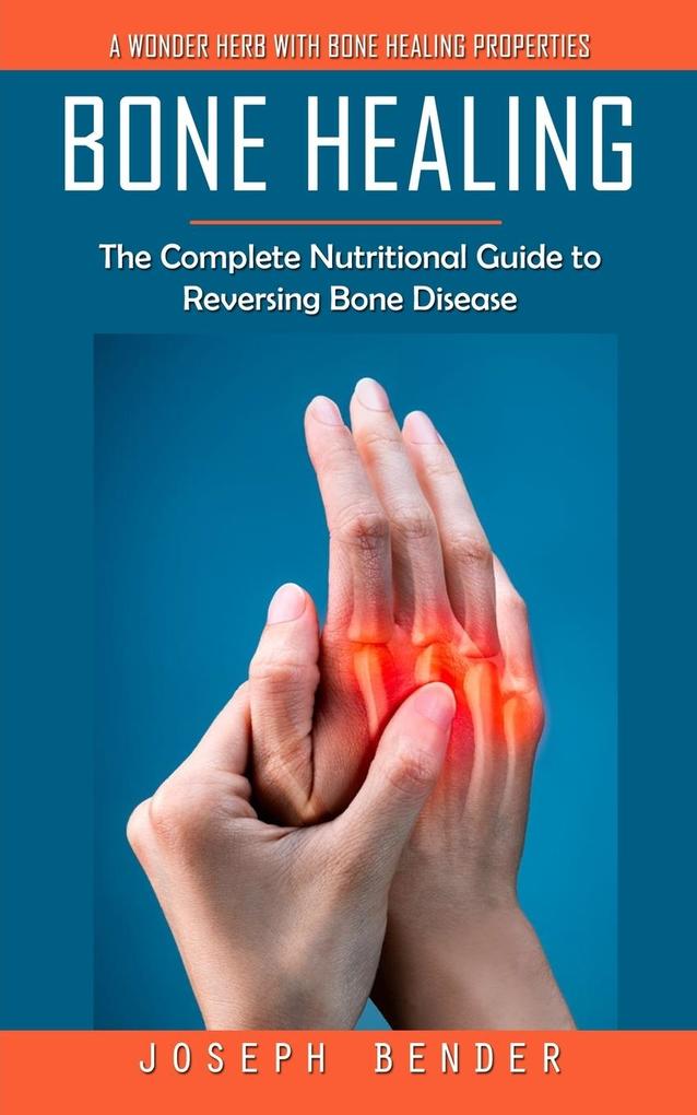 Bone Healing