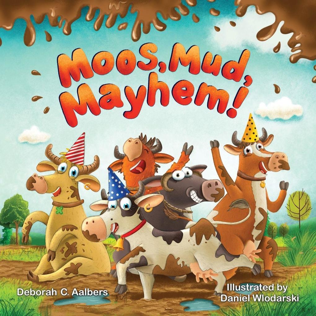 Moos Mud Mayhem!