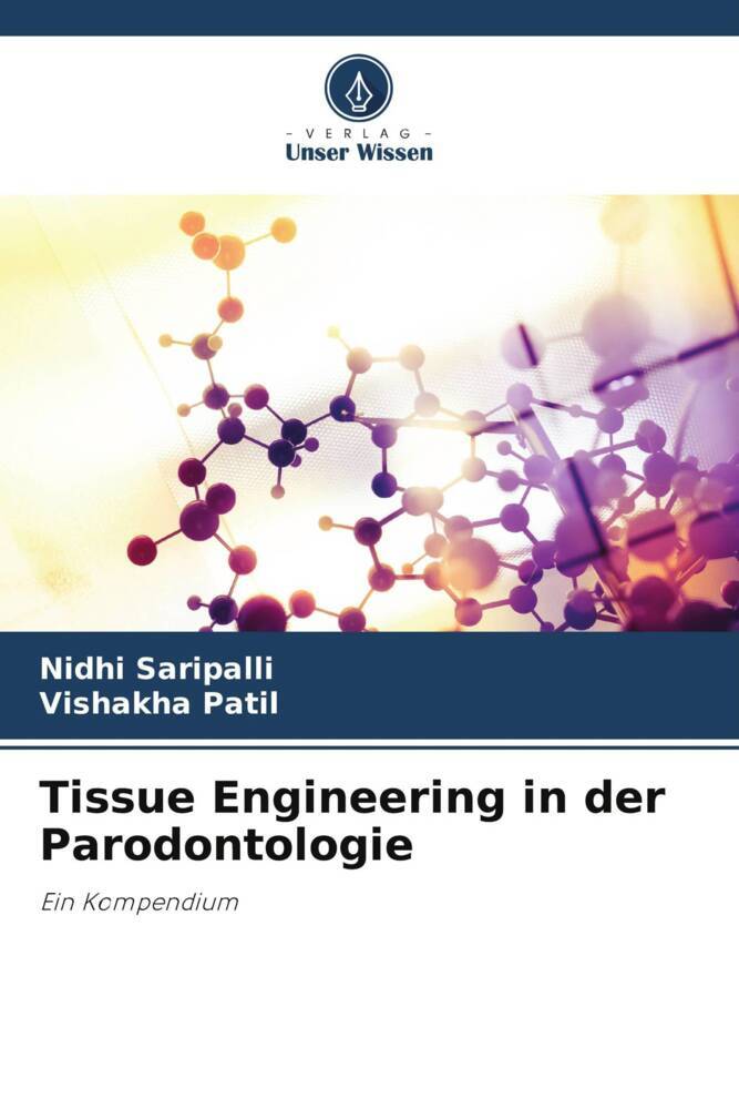 Tissue Engineering in der Parodontologie