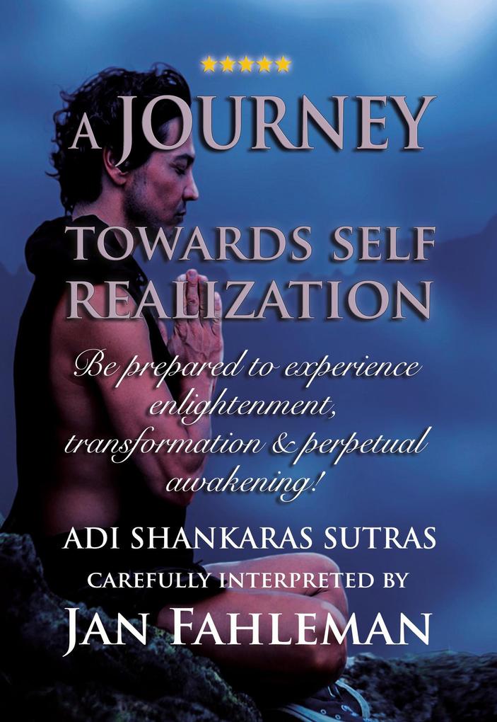 A Journey Towards Self Realization (Great yoga books #3)