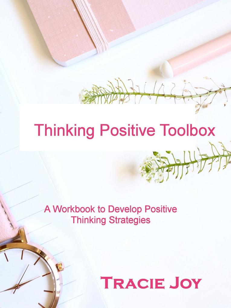 Thinking Positive Toolbox