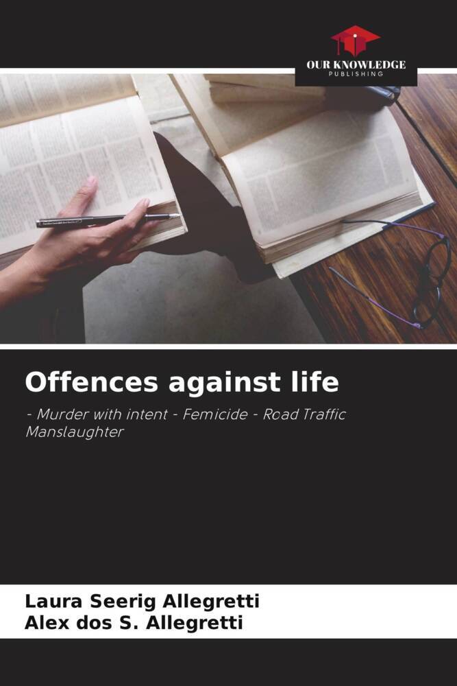 Offences against life