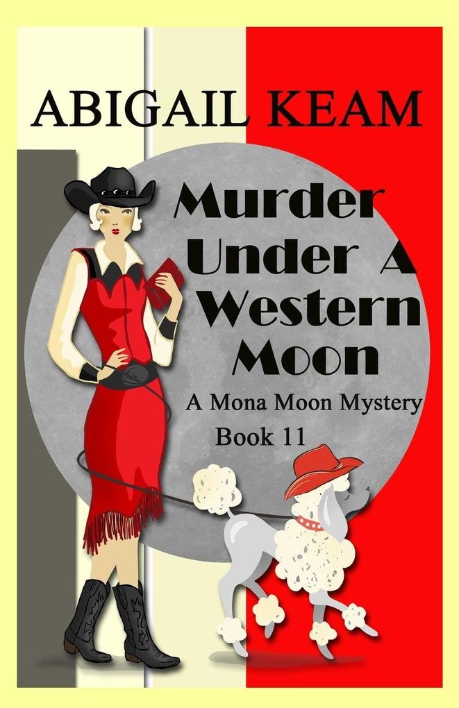 Murder Under A Western Moon