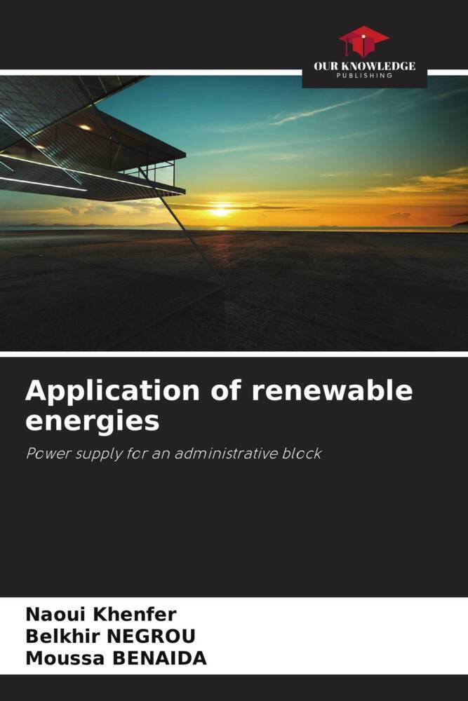 Application of renewable energies