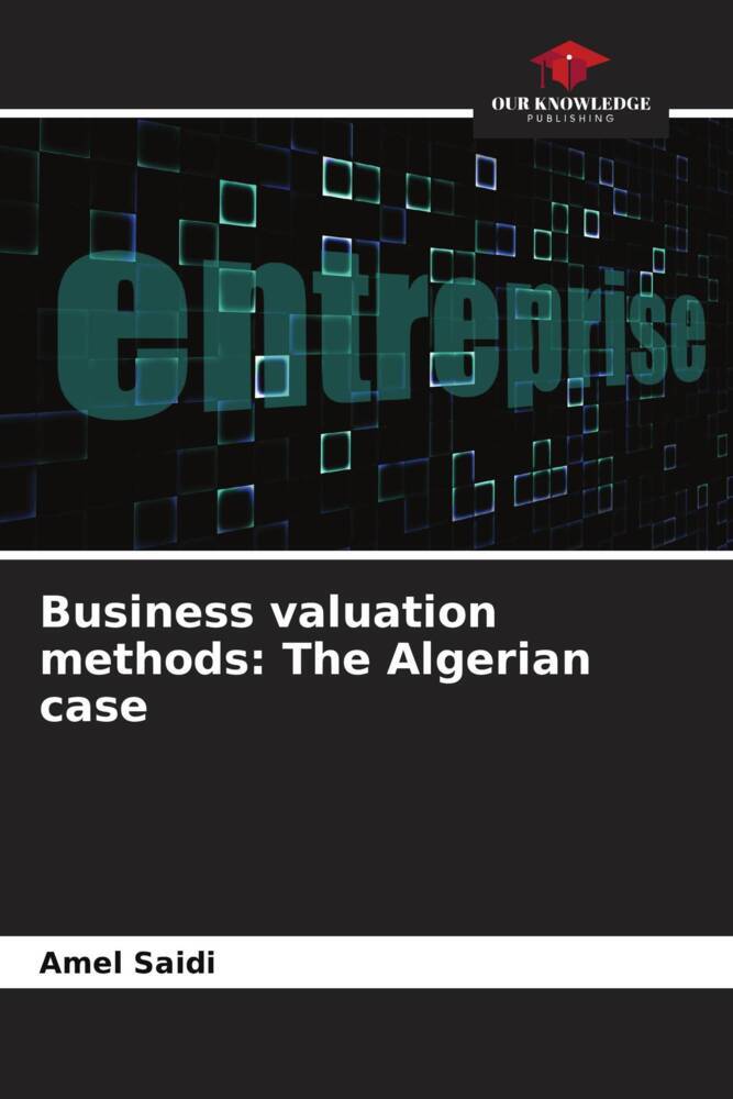 Business valuation methods: The Algerian case