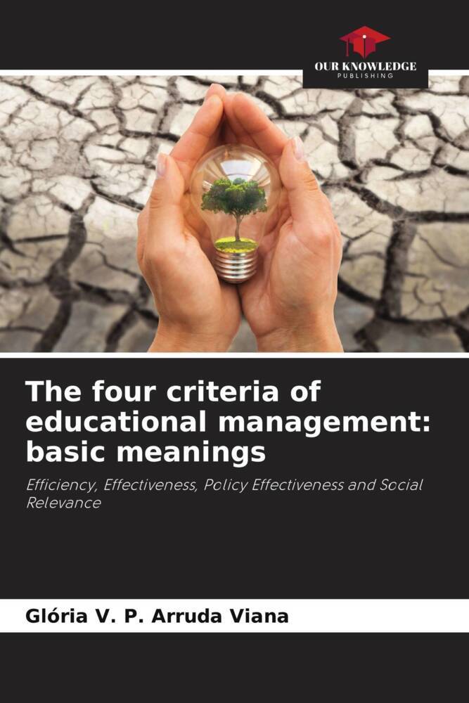 The four criteria of educational management: basic meanings