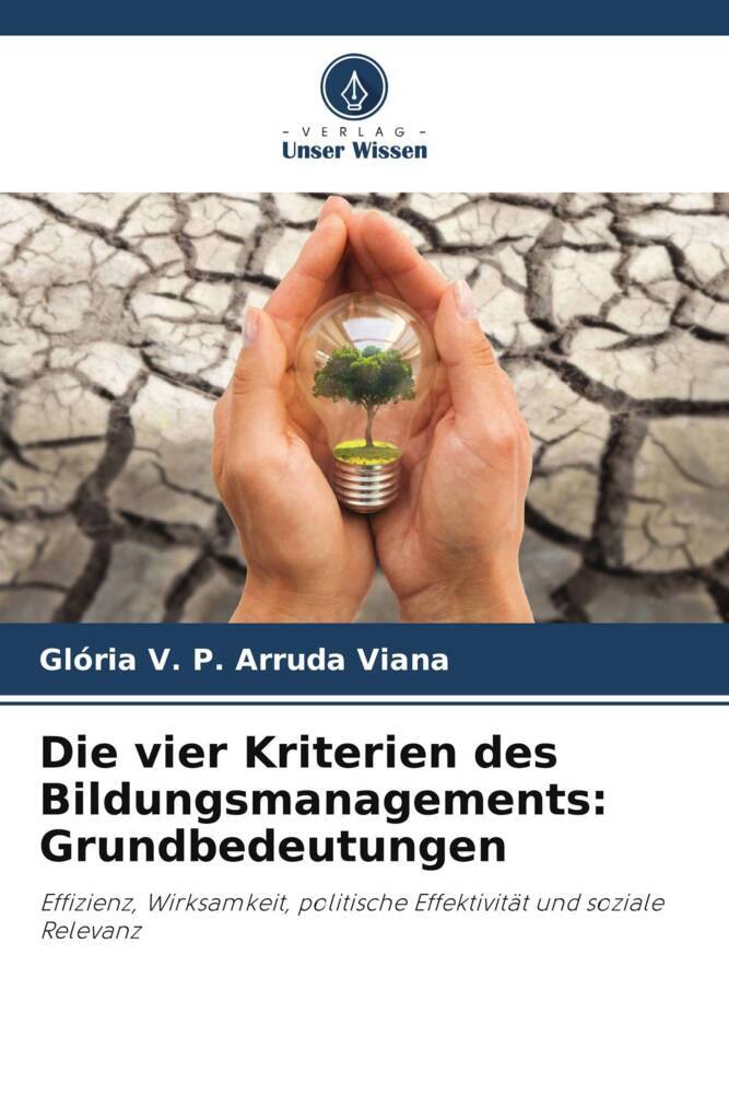 Die vier Kriterien des Bildungsmanagements: Grundbedeutungen