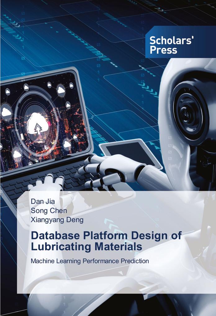 Database Platform Design of Lubricating Materials