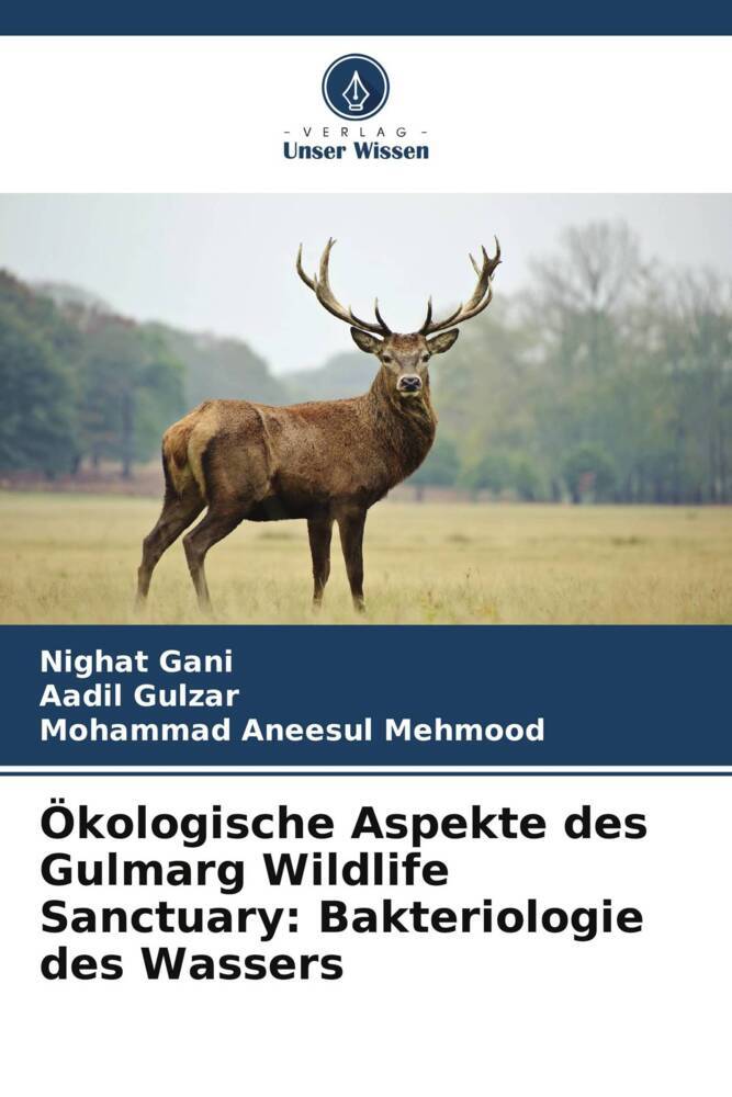 Ökologische Aspekte des Gulmarg Wildlife Sanctuary: Bakteriologie des Wassers