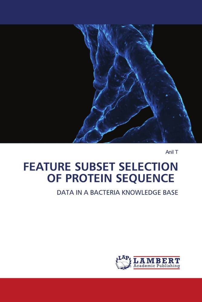 FEATURE SUBSET SELECTION OF PROTEIN SEQUENCE