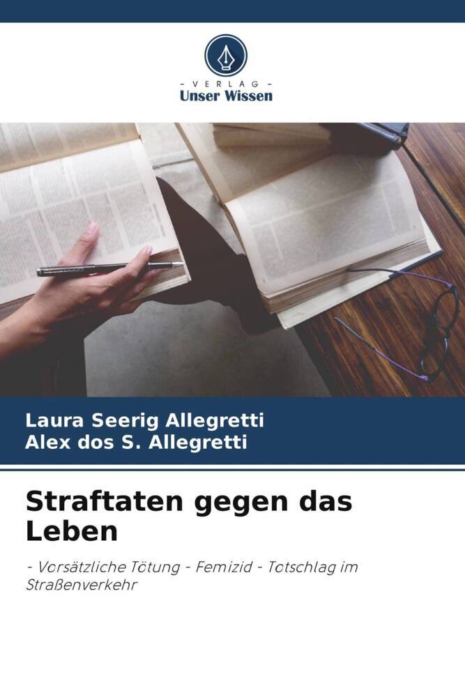 Straftaten gegen das Leben