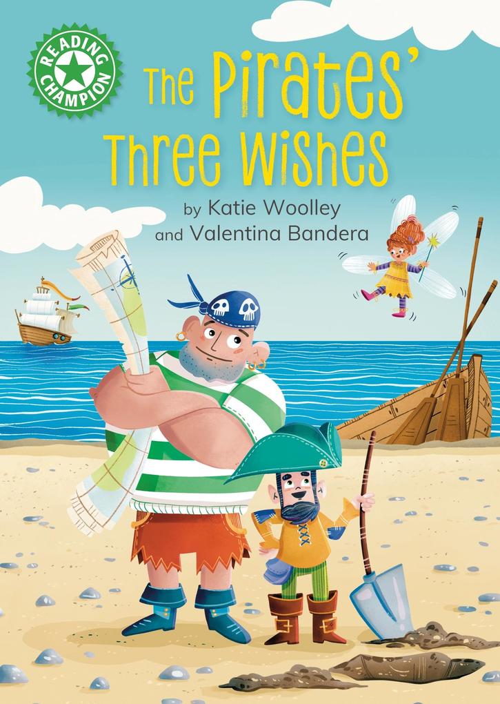 The Pirates‘ Three Wishes