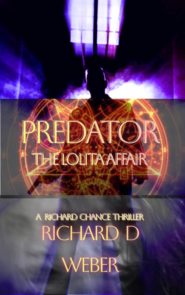 Predator--the Lolita Affair