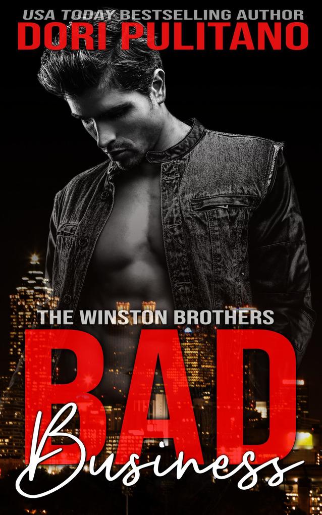 Bad Business (The Winston Brothers #5)