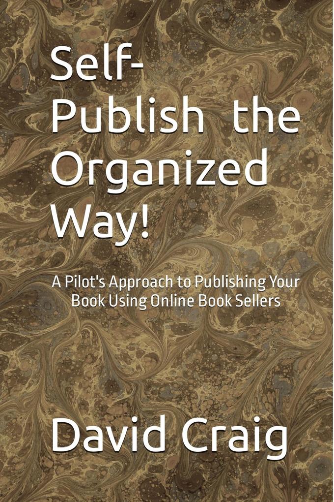 Self-Publish the Organized Way!