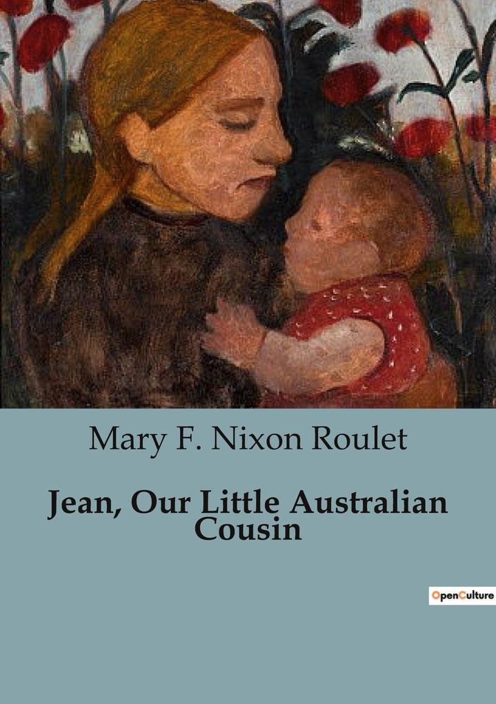 Jean Our Little Australian Cousin