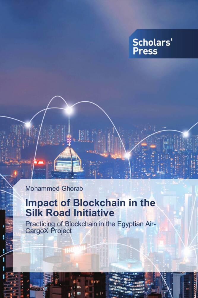 Impact of Blockchain in the Silk Road Initiative