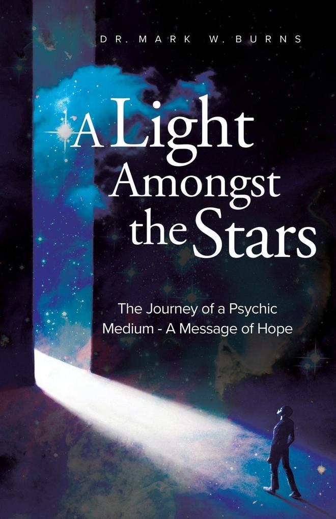 A Light Amongst the Stars