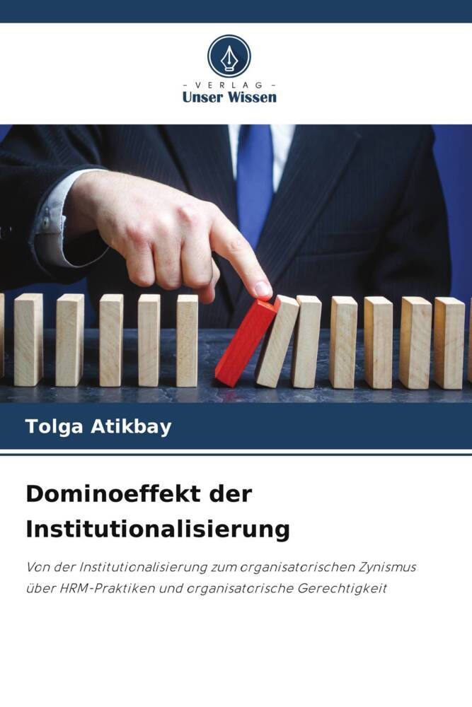 Dominoeffekt der Institutionalisierung