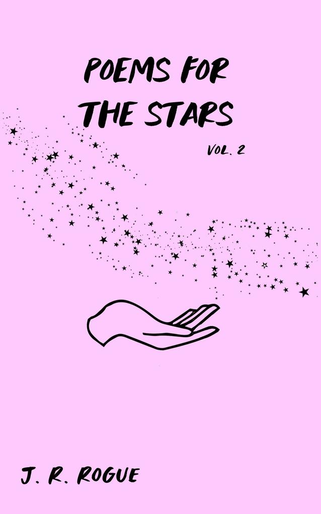 Poems for the Stars: Vol 2 (Letters for the Universe #4)