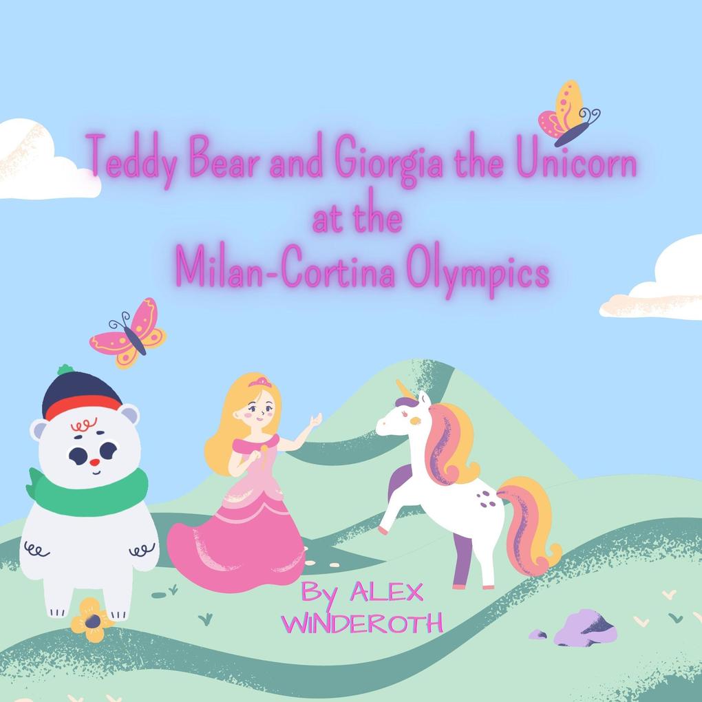 Teddy Bear and Giorgia the unicorn at the Olympics of Milano Cortina (2)