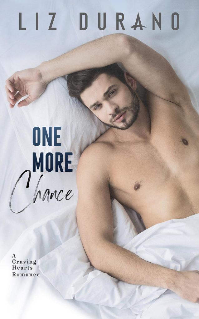 One More Chance (Craving Hearts #2)
