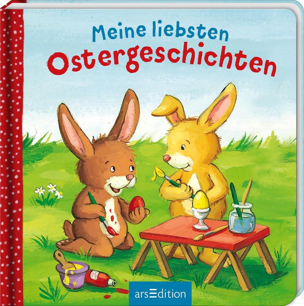 Ars Edition Meine Liebsten Ostergeschichten, Kinderbücher Von Michaela Heitmann, Sabine Cuno - Bild 5