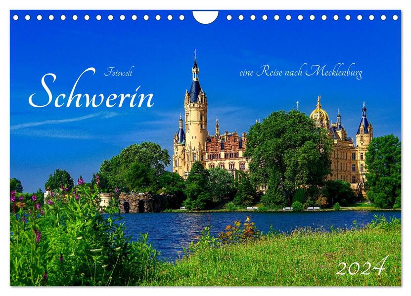 Schwerin Mecklenburg (Wandkalender 2024 DIN A4 quer) CALVENDO Monatskalender